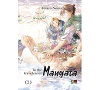 To The Travelers Of Mangata #02