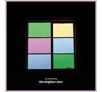 To The Wind - Brighter View