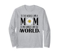 To The World I Am a Mom Daisy Mother's Day Worlds Best Mom Maglia a Manica