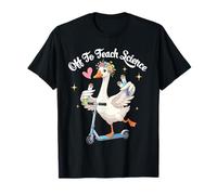 To To Teach Science Goose Teacher Ride Scooter Back School Maglietta