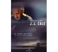 To Tulsa and back - On Tour with J.J. Cale
