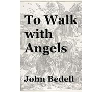 To Walk with Angels