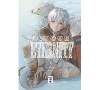 To Your Eternity 01