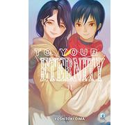 To your eternity (Vol. 11)