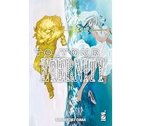 To your eternity (Vol. 16)