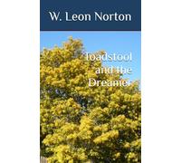 Toadstool and the Dreamer