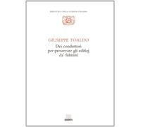 Toaldo,Giuseppe. - Dei conduttori per preservare gli edifizj da' fulmini.