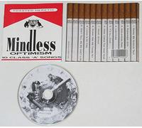 Toasted Heretic - Mindless Optimism - 10 Class A Songs