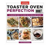 Toaster Oven Perfection (Tascabile)