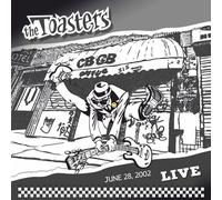 Toasters Live At Cbgb's June 28, 2002 (Vinyl LP)
