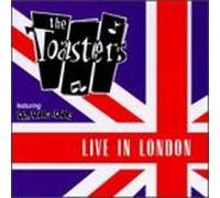 Toasters - Live In London