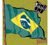 Toasters - Live In Brazil