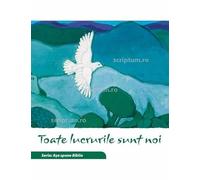 Toate lucrurile sunt noi. Seria Asa spune Biblia