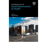 Toba Bryant Handbook on the Social Determinants of Health (Copertina rigida)