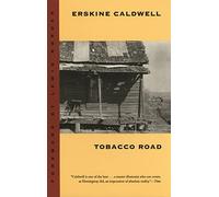 Tobacco Road: A Novel