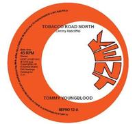 Tobacco Road North / Nobody But Me – Kent Display