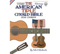 Tobe A. Richard The American Tiple Chord Bible: Standard 'D' (Copertina rigida)