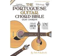 Tobe A. Richard The Portuguese Guitar Chord Bible: Coimbra Tu (Copertina rigida)
