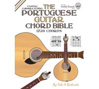 Tobe A. Richard The Portuguese Guitar Chord Bible: Coimbra Tuning 1, (Tascabile)