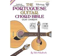 Tobe A. Richard The Portuguese Guitar Chord Bible: Lisboa Tun (Copertina rigida)