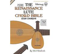 Tobe A. Richard The Renaissance Lute Chord Bible: Standard 'G (Copertina rigida)