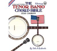 Tobe A. Richard The Tenor Banjo Chord Bible: CGDA Standard 'Jazz' Tu (Tascabile)
