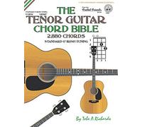 Tobe A. Richard The Tenor Guitar Chord Bible: Standard and Ir (Copertina rigida)