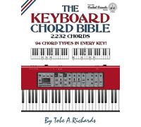 Tobe A. Richards The Keyboard Chord Bible (Tascabile) Fretted Friends Series