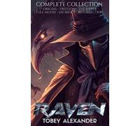Tobey Alexander The Raven Complete Collection (Tascabile)
