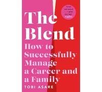 Tobi Asare The Blend (Tascabile)