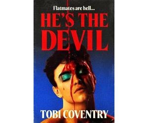 Tobi Coventry He’s the Devil (Copertina rigida)