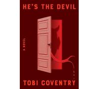 Tobi Coventry He's the Devil (Copertina rigida)