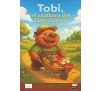 Tobi, el capibara del buen comer