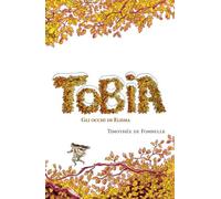 Tobia. Gli occhi di Elisha (Vol. 2)