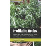Tobias Amadei Profitable Herbs (Tascabile)