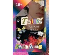 Tobias: (An Empath's Guide to Getting it wrong Short prequel)
