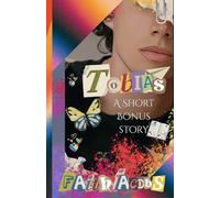 Tobias: (An Empath's Guide to Getting it wrong Short prequel)