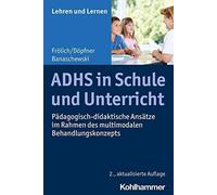 Tobias Banaschewski Manfred Dopfner Jan Fr Adhs in Schule Und Unter (Tascabile)