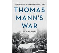 Tobias Boes Thomas Mann's War (Tascabile)