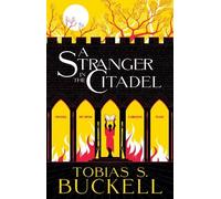 Tobias Buckell A Stranger in the Citadel (Tascabile)
