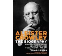 Tobias Churton Aleister Crowley (Tascabile)