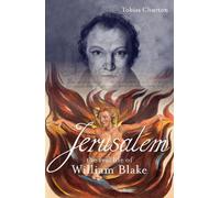 Tobias Churton Jerusalem: The Real Life of William Blake (Tascabile)