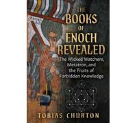 Tobias Churton The Books of Enoch Revealed (Tascabile) (PRESALE 24/04/2025)