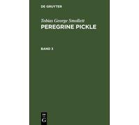 Tobias George Smo Tobias George Smollett: Peregrine Pickle. B (Copertina rigida)