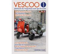 Tobias Gerken VESCOO Jahrbuch für Vespa-Fans und Ape-Freunde: (Copertina rigida)