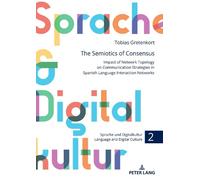 Tobias Gretenkort The Semiotics of Consensus (Copertina rigida)