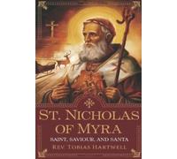 Tobias Hartwell St Nicholas of Myra (Tascabile)