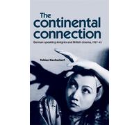 Tobias Hochscherf The Continental Connection (Copertina rigida)