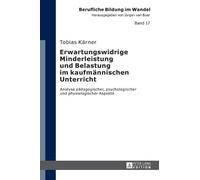 Tobias Kärner Erwartungswidrige Minderleistung und Belastung (Copertina rigida)