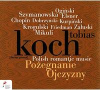 Tobias Koch - Polish Romantic Music for Piano